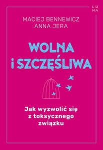 Wygraj książkę "Wolna i szczęśliwa" do godz. 20:00