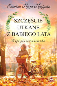 Wygraj książkę "Szczęście utkane z babiego lata"