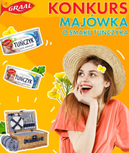 Konkurs "Majówka o smaku tuńczyka"