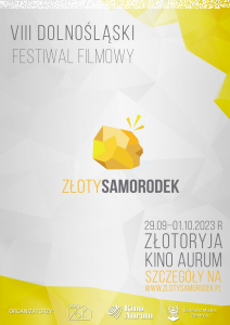 Konkurs "Złoty Samorodek - VIII Dolnośląski Festiwal Filmowy"