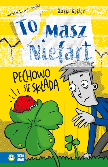 Wygraj książkę "Tomasz Niefart. Pechowo się składa"