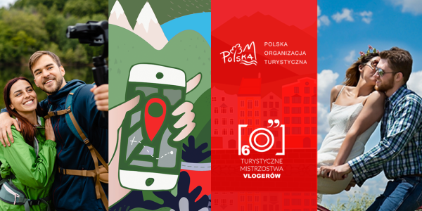 Konkurs "VI Turystyczne Mistrzostwa Vlogerów"
