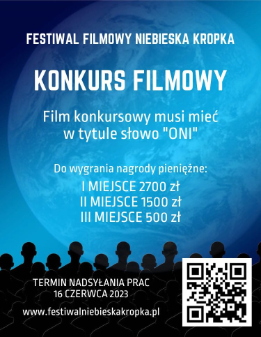 Konkurs "Festiwal Filmowy Niebieska Kropka"