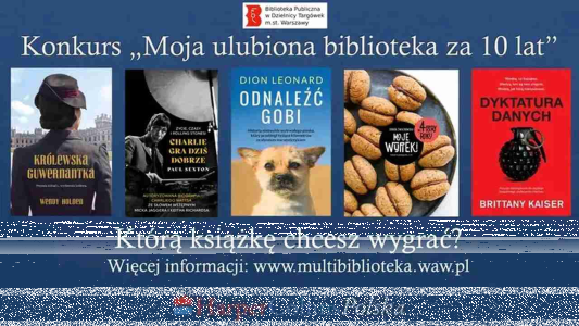 Konkurs "Moja ulubiona biblioteka za 10 lat"