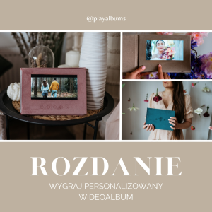 Wygraj personalizowany wideoalbum o wartości 550 zł