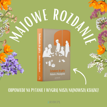 Konkurs "Schodami do góry. Historie z Maciejówki"