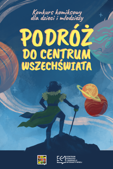 Konkurs komiksowy dla dzieci i młodzieży "Podróż do centrum wszechświata"