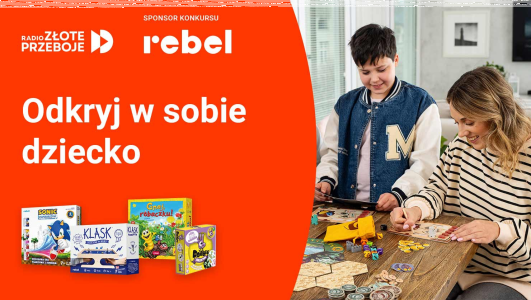 Konkurs "Odkryj w sobie dziecko z Radiem Złote Przeboje"