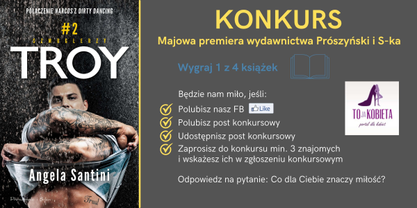 Konkurs "Majowa premiera wydawnictwa Prószyński i S-ka"