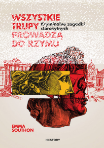 Konkurs "Wszystkie trupy prowadzą do Rzymu"