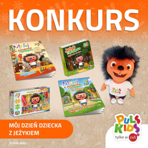 Konkurs "Dzień Dziecka z Jeżykiem Puls Kids"