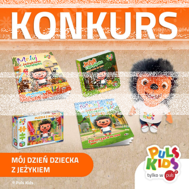 Konkurs "Dzień Dziecka z Jeżykiem Puls Kids"