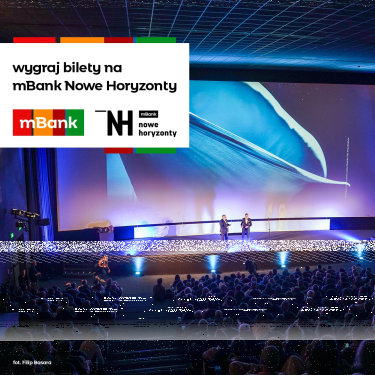 Wygraj bilety na Festiwal mBank Nowe Horyzonty