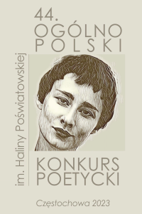 44 Ogólnopolski Konkurs Poetycki im. Haliny Poświatowskiej