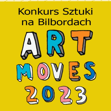 Konkurs "Sztuki na Bilbordach Art Moves 2023"