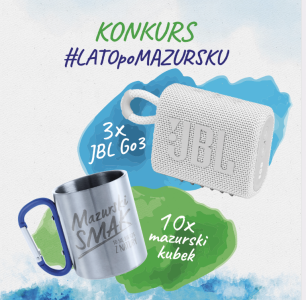 Konkurs "Ola | Przerwa Weekendowa #LATOPOMAZURSKU"