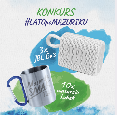 Konkurs "Ola | Przerwa Weekendowa #LATOPOMAZURSKU"