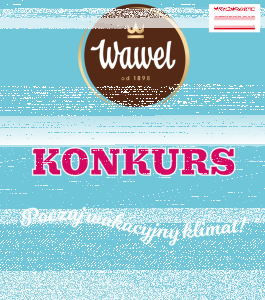 Wawel - konkurs Poczuj wakacyjny klimat