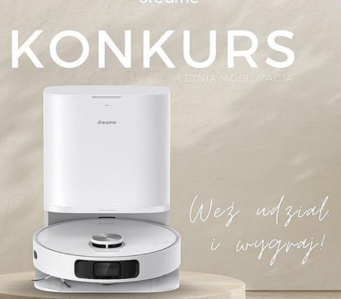 Konkurs "Letnia mobilizacja - Dreame Polska"