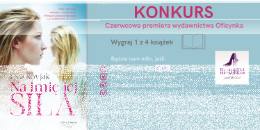 Konkurs "(2) Czerwcowa premiera wydawnictwa Oficynka "