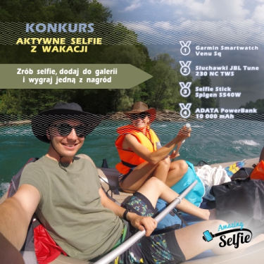 Konkurs na najfajniejsze aktywne selfie  z wakacji!