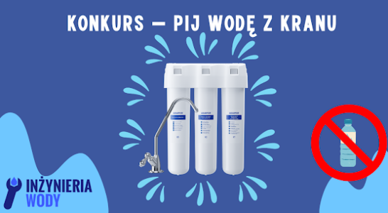 Konkurs "Pij wodę z kranu"