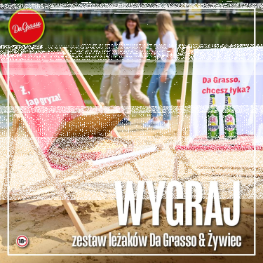 Wygraj zestaw leżaków Da Grasso&Żywiec