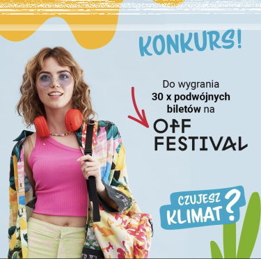 Konkurs "Bądź on na OFF Festival"