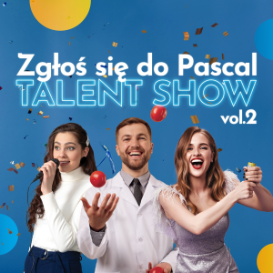 Konkurs "Pascal Talent Show"