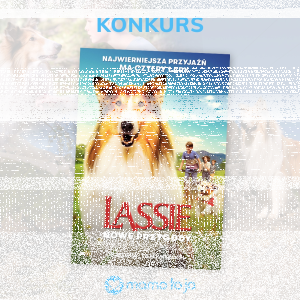 Wygraj zaproszenie na film "Lassie. nowe przygody" Cinema City