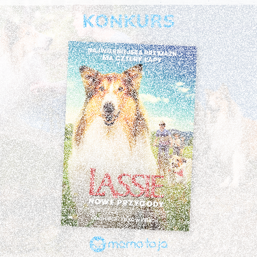 Wygraj zaproszenie na film "Lassie. nowe przygody" Cinema City
