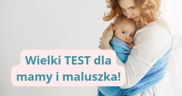Konkurs "Wielki TEST akcesoriów dla mamy i niemowlęcia"