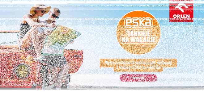 Konkurs "Eska tankuje na Wakacje"
