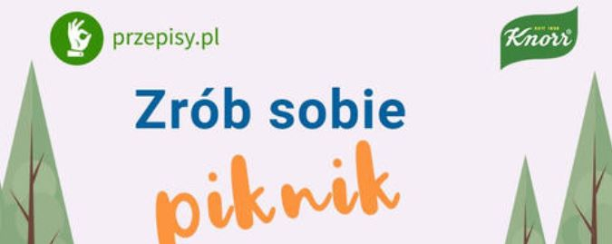 Konkurs "Zrób sobie piknik"