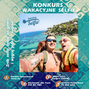 Konkurs na najfajniejsze wakacyjne selfie!