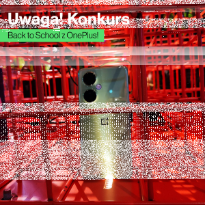 Konkurs "Back to School z OnePlus"