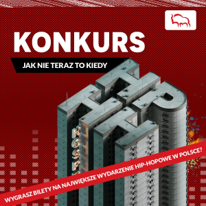 Konkurs "Jak nie teraz to kiedy"