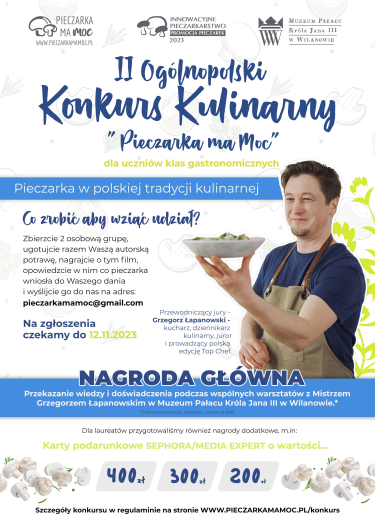 II Ogólnopolski Konkurs Kulinarny "Pieczarka Ma Moc"