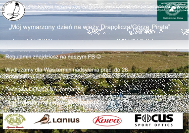 Konkurs "Mój wymarzony dzień na wieży Drapolicza/Górze Pirata"