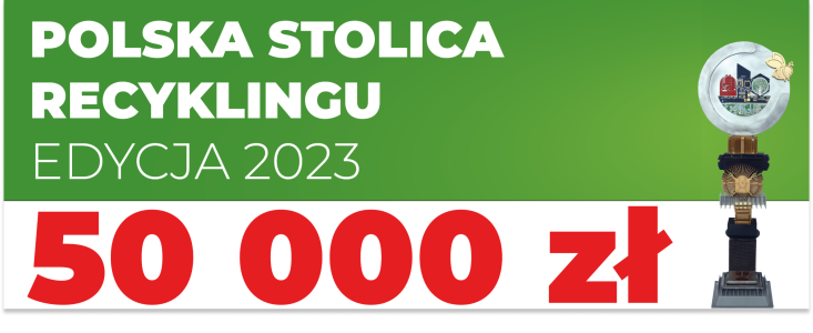 Konkurs "Polska Stolica Recyklingu"