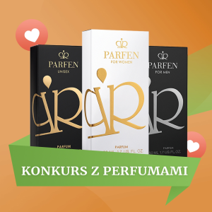 Konkurs "Parfens.pl"
