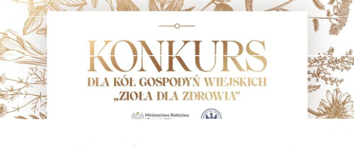 Konkurs zielarski dla kół gospodyń wiejskich Zioła dla zdrowia