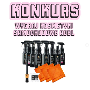 Wygraj zestaw kosmetyków samochodowych