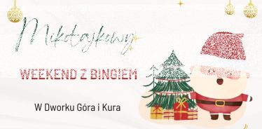 Konkurs "Mikołajkowy Weekend z Bingiem"