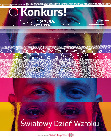 Konkurs "Światowy Dzień Wzroku z Vision Express"
