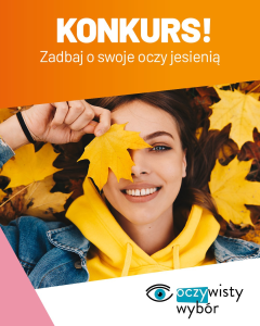 Konkurs "Zadbaj o swoje oczy jesienią"