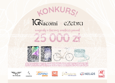 Konkurs "10 lat Nacomi x eZebra.pl"