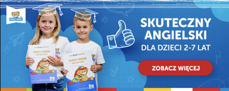 Wygraj roczny udział w kursie języka angielskiego Teddy Eddie dla twojego dziecka
