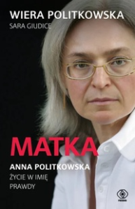 Konkurs "Matka. Anna Politkowska. Życie w imię prawdy"
