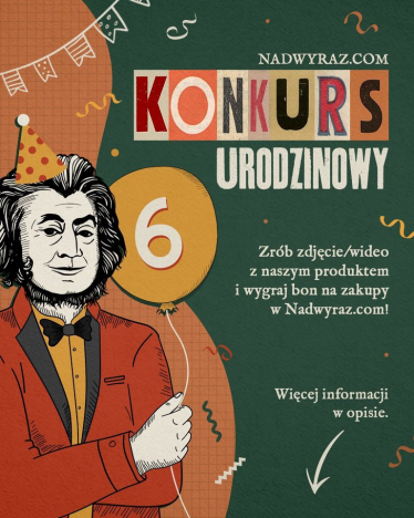 Konkurs "Z okazji 6. urodzin Nadwyraz.com"